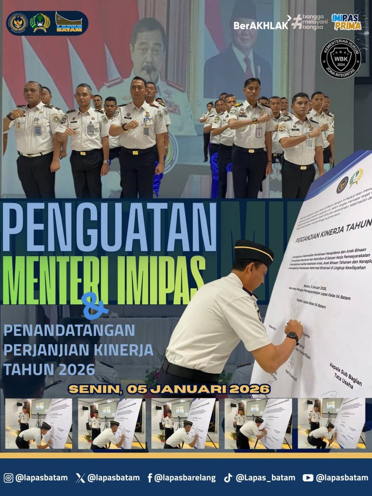 Kalapas Batam Ikuti Arahan Menteri Imipas RI dan Teken Perjanjian Kinerja Tahun 2026