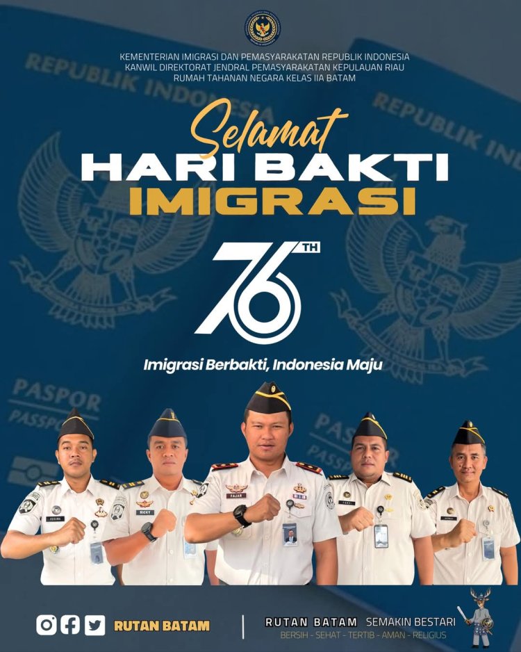 Rutan Batam Ucapkan Selamat Hari Bakti Imigrasi ke-76