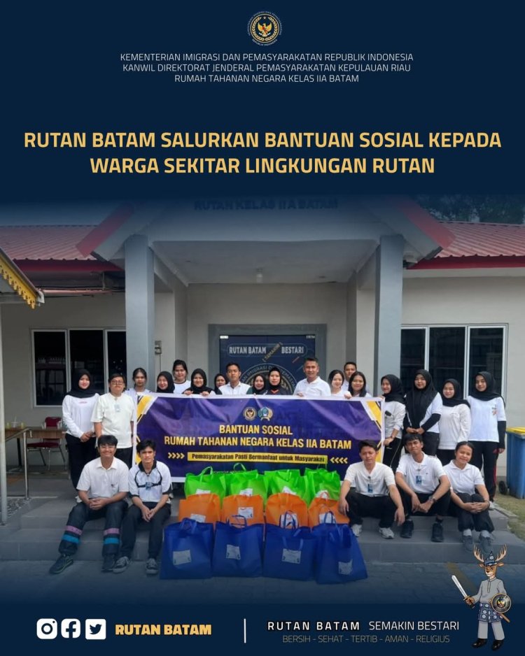RUTAN BATAM SALURKAN BANTUAN SOSIAL KEPADA WARGA SEKITAR LINGKUNGAN RUTAN