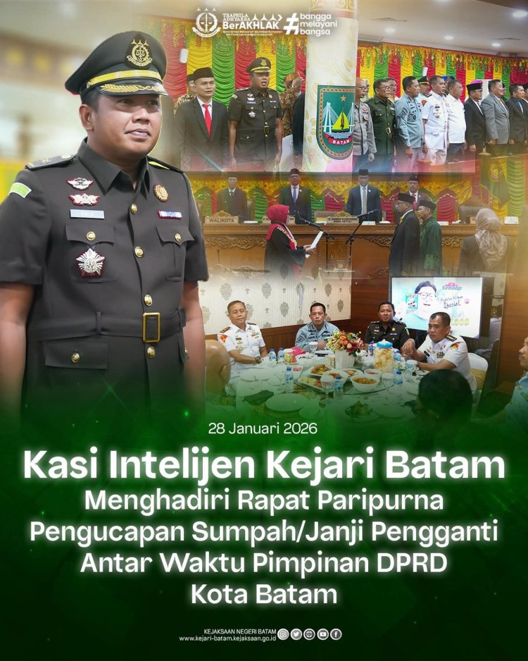 Kasi Intel Kejari Batam Hadiri Paripurna PAW Pimpinan DPRD Kota Batam