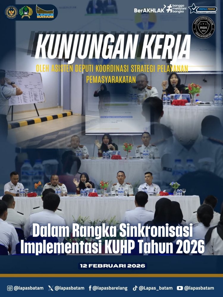 Asisten Deputi Kemenko Kumham Imipas Kunjungi Kepri, Sinkronisasi Strategi Pemasyarakatan Jelang Penerapan KUHP 2026