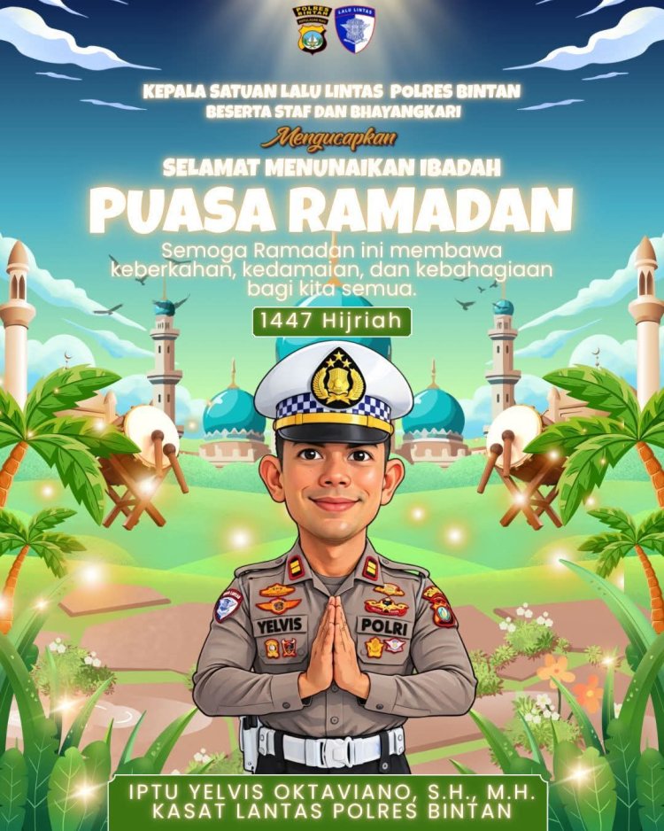 Kasat Lantas Polres Bintan Mengucapkan Selamat Menunaikan Ibadah Puasa Ramadhan 1447 Hijriah