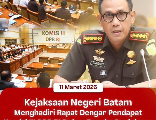 Kajari Batam Hadiri RDP Komisi III DPR RI Bahas Penanganan Kasus Narkotika 2 Ton di Batam