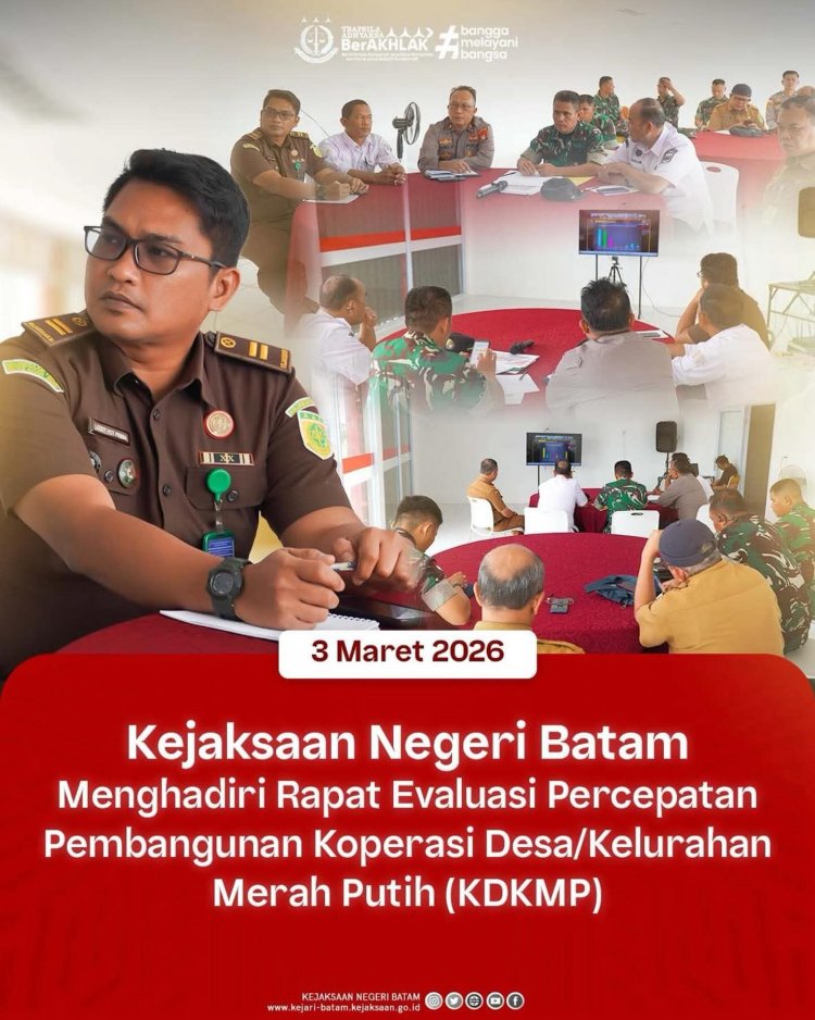 Intelijen Kejari Batam Hadiri Rapat Evaluasi Percepatan Pembangunan KDKMP Tembesi