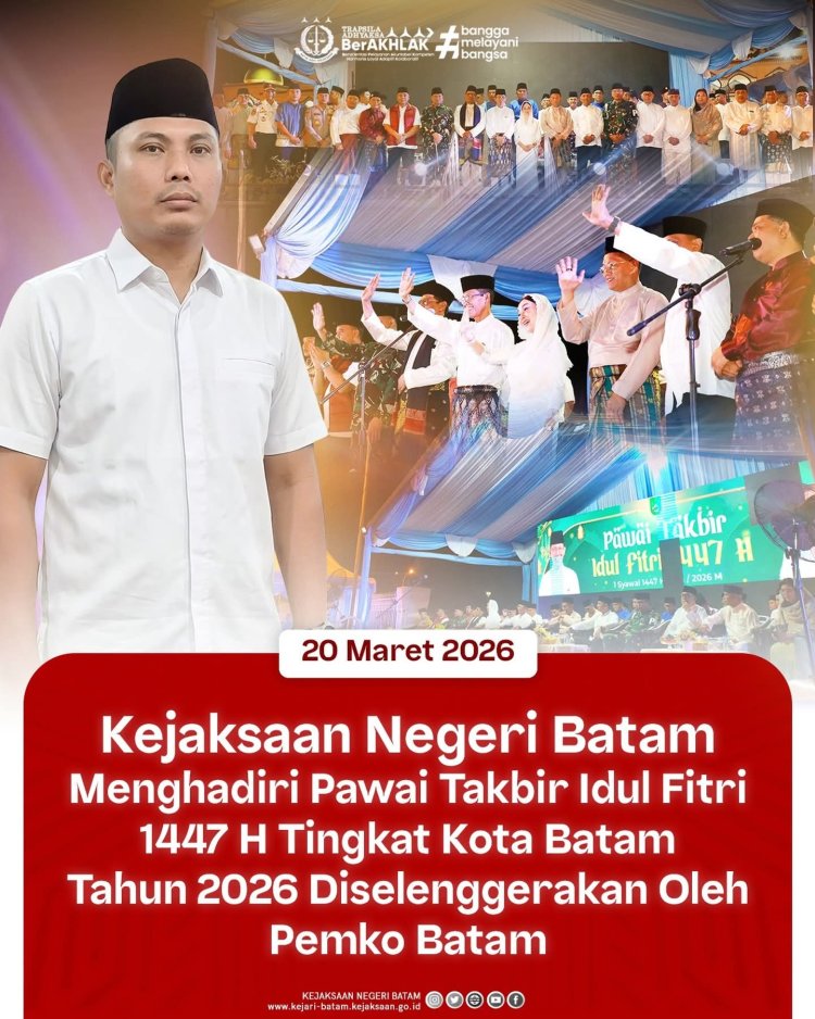 Staf Intelijen Kejari Batam Hadiri Pawai Takbir Idul Fitri 1447 H di Dataran Engku Puteri