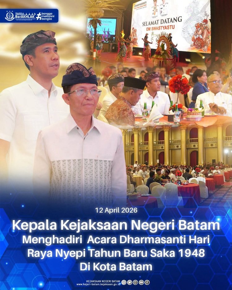 Kejari Batam Hadiri Dharmasanti Nyepi, Perkuat Kerukunan Umat Beragama