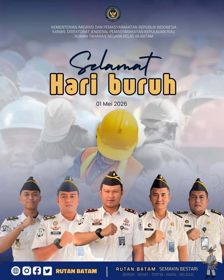Rutan Kelas IIA Batam Peringati Hari Buruh 2026, Apresiasi Peran Pekerja dalam Pembangunan Bangsa