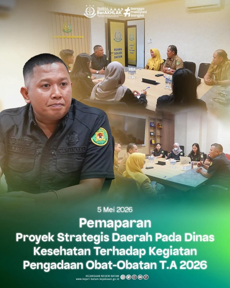 Kasi Intel Kejari Batam Tegaskan Harapan Pengadaan Obat Transparan dan Tepat Sasaran