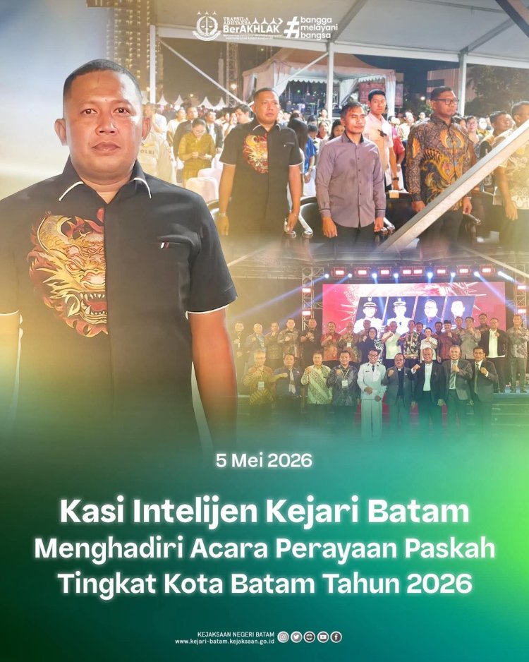 Kasi Intelijen Kejari Batam Hadiri Perayaan Paskah Kota Batam 2026 di Dataran Engku Puteri