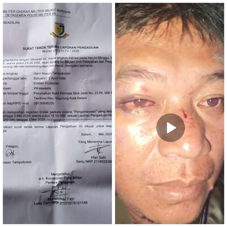 Diduga Jadi Korban Penganiayaan, Warga Batam Laporkan Oknum TNI AD ke Polisi Militer