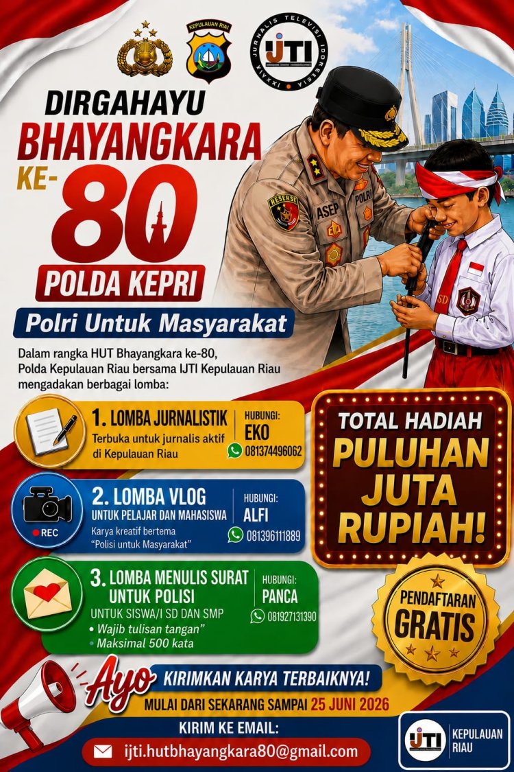 Sambut HUT Bhayangkara ke-80, Polda Kepri dan IJTI Gelar Perlombaan Berhadiah Puluhan Juta