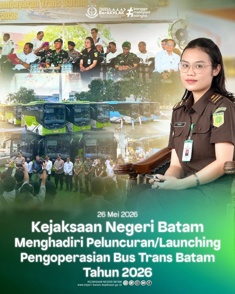 Kejari Batam Hadiri Peluncuran Bus Trans Batam 2026, Dukung Transportasi Publik Modern