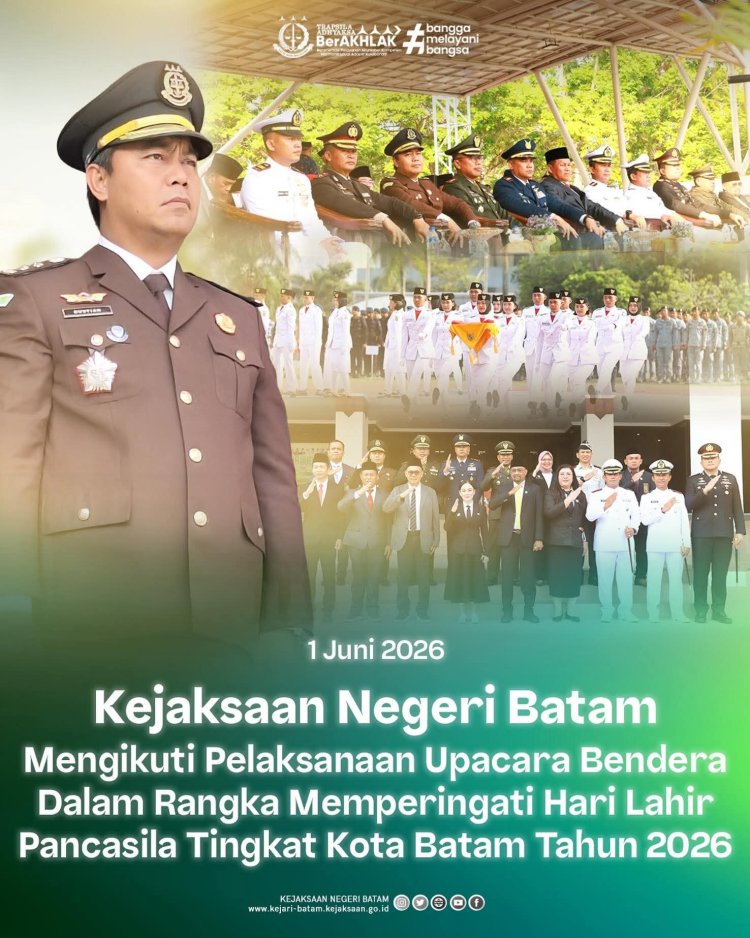 Kejari Batam Ikuti Upacara Hari Lahir Pancasila Tingkat Kota Batam 2026