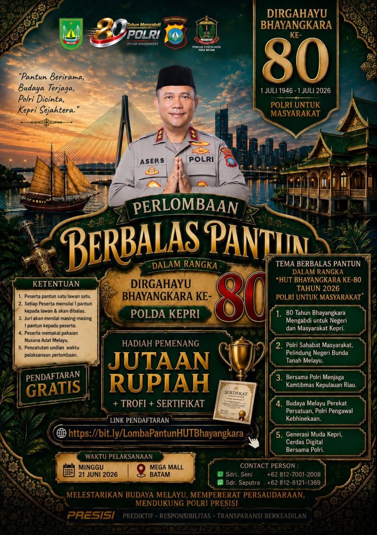 Sambut Hari Bhayangkara ke-80, Polda Kepri Gelar Lomba Berbalas Pantun untuk Lestarikan Budaya Melayu