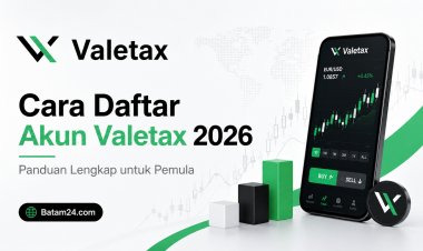 Cara Daftar Akun Valetax 2026: Panduan Lengkap untuk Pemula