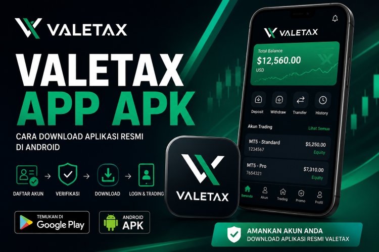 Valetax App APK 2026: Cara Download Aplikasi Resmi