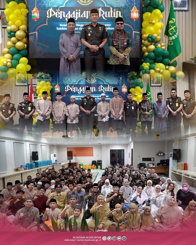 Kejari Batam Gelar Pengajian dan Santuni Tahfidz Al-Qur'an serta Anak Panti Asuhan dalam Rangka Hari Bhakti Adhyaksa Ke-66