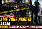 Bareskrim Amankan 197 Orang di Nagoya Game Zone Batam, Rp7,79 Miliar Disita