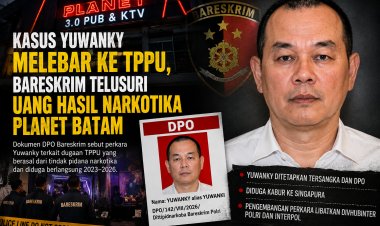 Kasus Yuwanky Melebar ke TPPU, Bareskrim Telusuri Dugaan Uang Hasil Narkotika Planet Batam