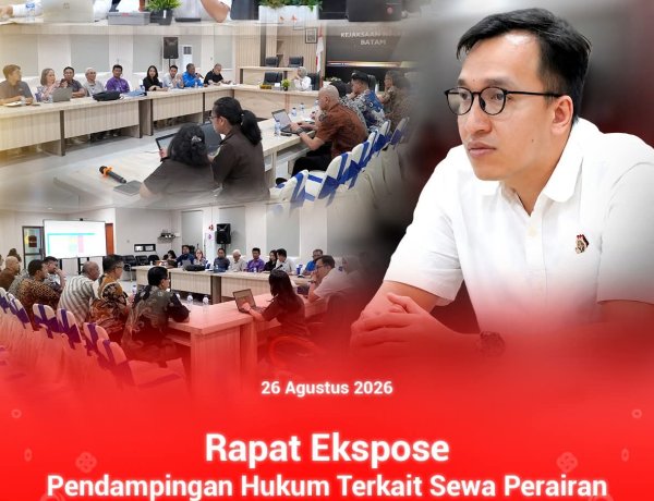 Kejari Batam Gelar Ekspose Pendampingan Hukum Sewa Perairan Terminal Khusus BP Batam