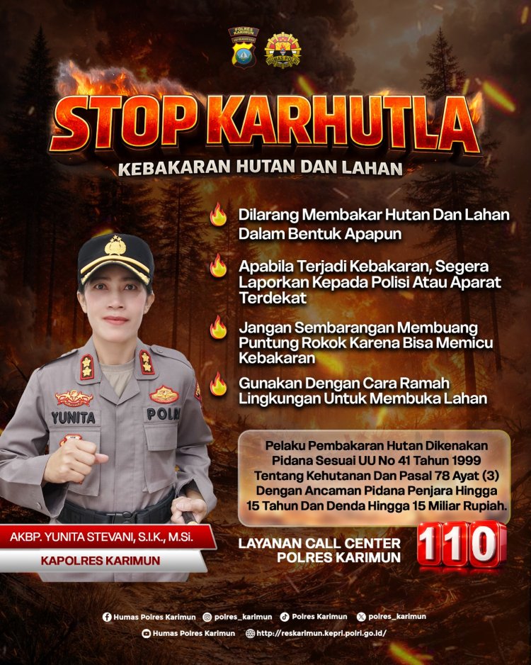 Polres Karimun Ingatkan Warga, Waspada Karhutla di Musim Kemarau