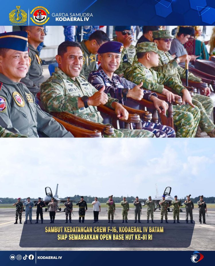 Kodaeral IV Sambut Kedatangan Crew Pesawat Tempur F-16 untuk Batam Open Base HUT RI ke-81