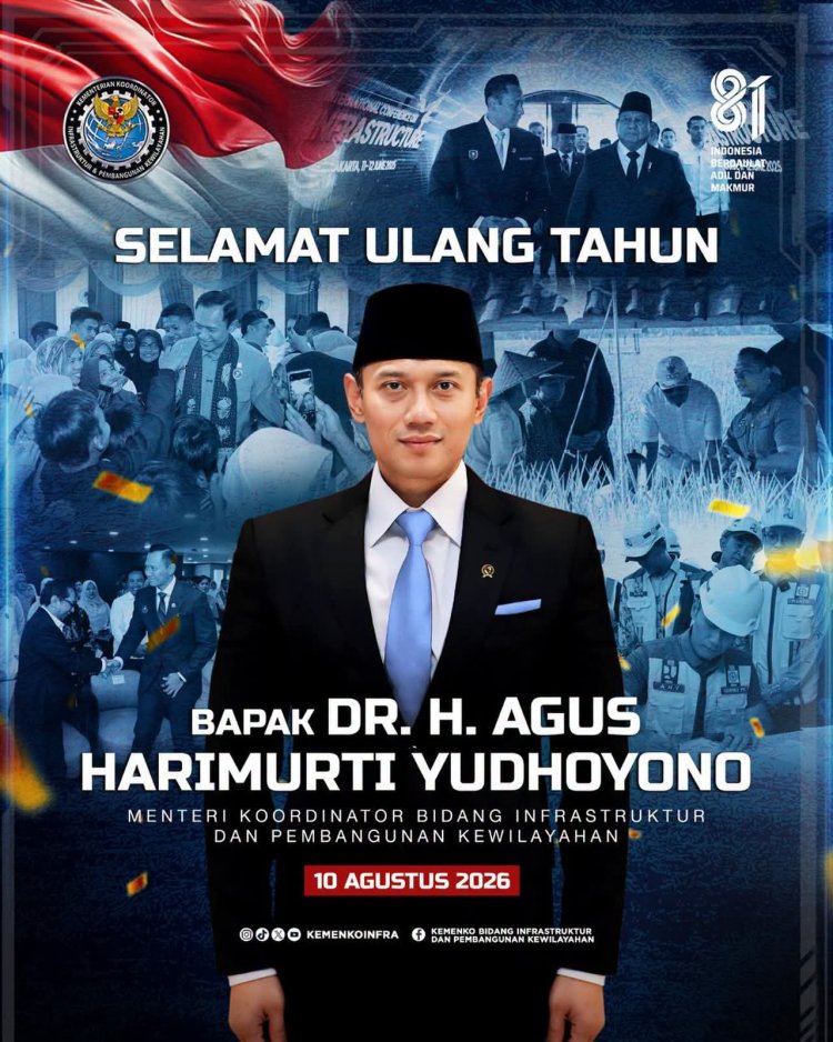 SELAMAT ULANG TAHUN KE-48 MENTERI KOORDINATOR BIDANG INFRASTRUKTUR DAN PEMBANGUNAN KEWILAYAHAN