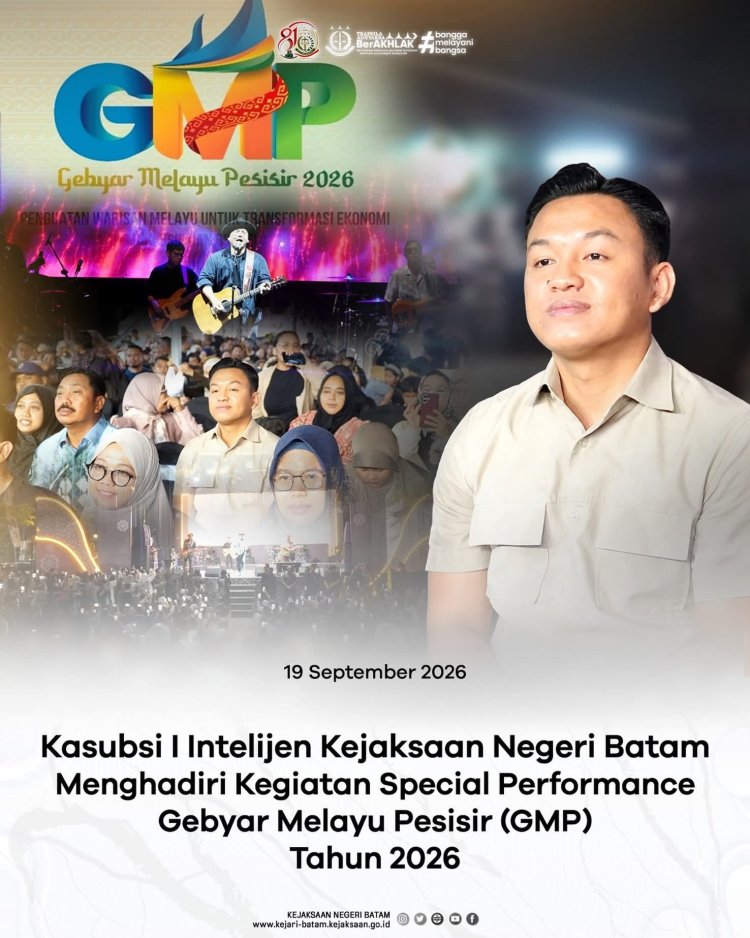 Kejari Batam Dukung Gebyar Melayu Pesisir 2026, Padi Reborn Meriahkan Special Performance