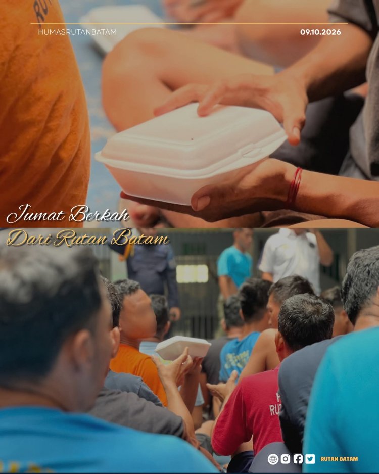 Jumat Berkah, Rutan Batam Bagikan Makanan untuk Warga Binaan, Perkuat Nilai Kemanusiaan