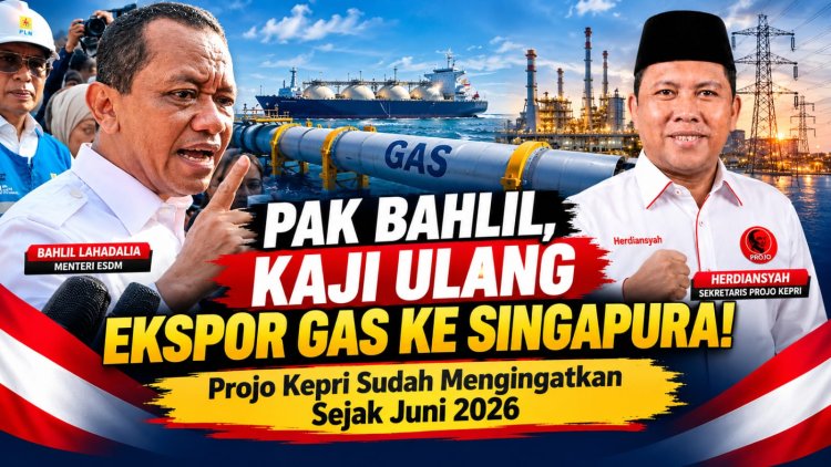Projo Kepri Kembali Desak Evaluasi Ekspor Gas ke Singapura, Herdiansyah Sudah Ingatkan Sejak Juni